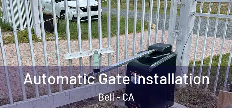  Automatic Gate Installation Bell - CA