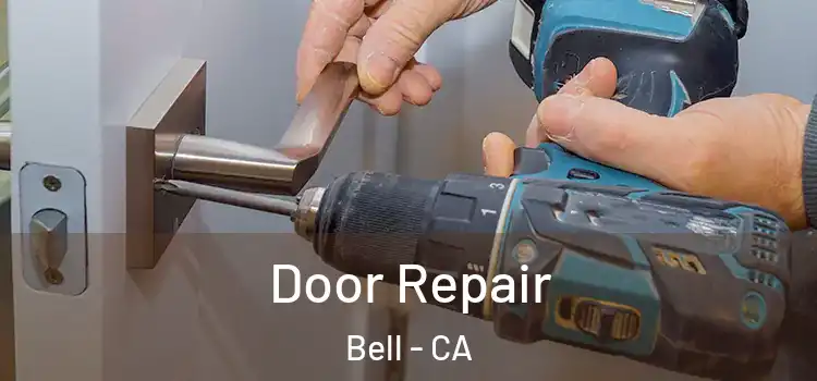  Door Repair Bell - CA