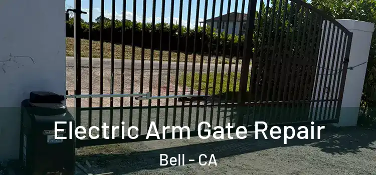  Electric Arm Gate Repair Bell - CA