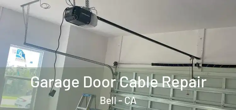  Garage Door Cable Repair Bell - CA