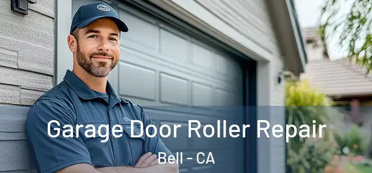  Garage Door Roller Repair Bell - CA