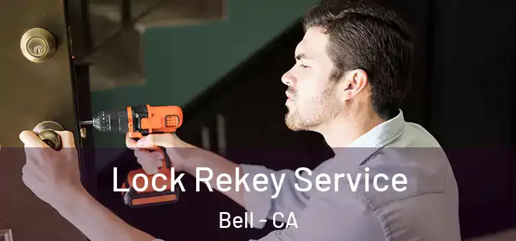  Lock Rekey Service Bell - CA