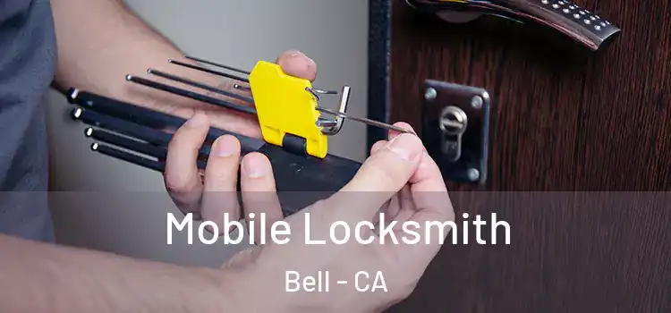  Mobile Locksmith Bell - CA