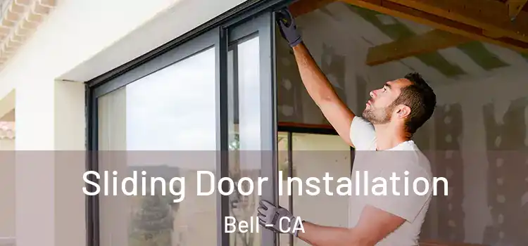  Sliding Door Installation Bell - CA