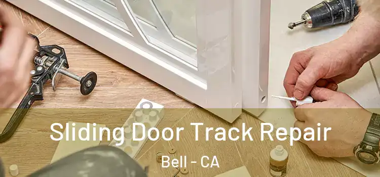  Sliding Door Track Repair Bell - CA