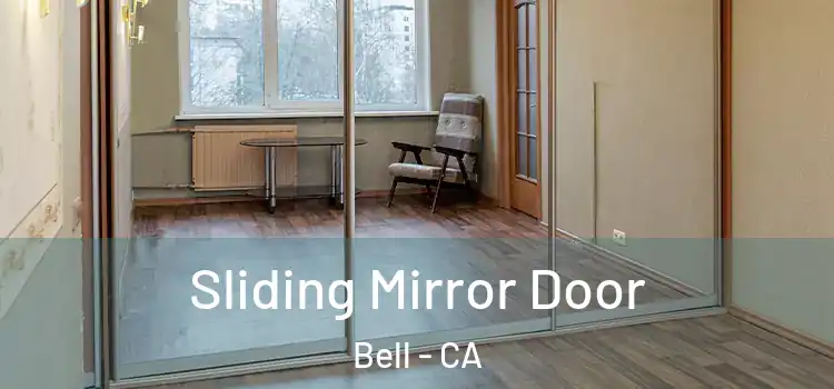  Sliding Mirror Door Bell - CA